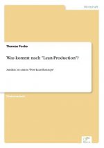 Was kommt nach Lean-Production?