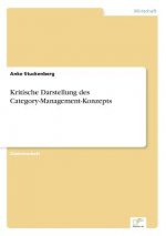 Kritische Darstellung des Category-Management-Konzepts