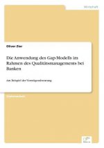 Anwendung des Gap-Modells im Rahmen des Qualitatsmanagements bei Banken