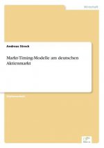 Markt-Timing-Modelle am deutschen Aktienmarkt