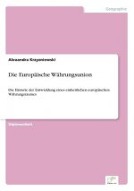Europaische Wahrungsunion