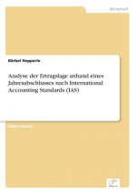 Analyse der Ertragslage anhand eines Jahresabschlusses nach International Accounting Standards (IAS)