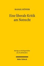 Eine liberale Kritik am Notrecht