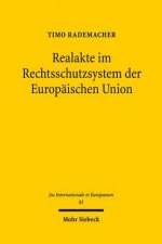 Realakte im Rechtsschutzsystem der Europaischen Union