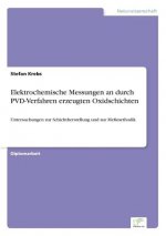 Elektrochemische Messungen an durch PVD-Verfahren erzeugten Oxidschichten