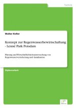 Konzept zur Regenwasserbewirtschaftung - Lenne Park Potsdam