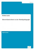 Eltern-Kind-Arbeit in der Musikpadagogik