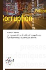 La Corruption Institutionnalisee