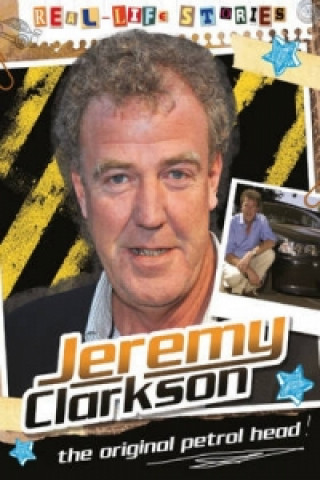 Real-life Stories: Jeremy Clarkson