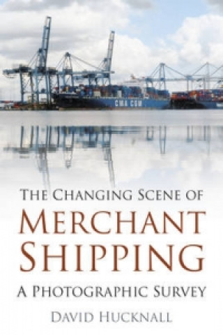 Changing Scene of Merchant Shipping
