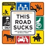 This Road Sucks