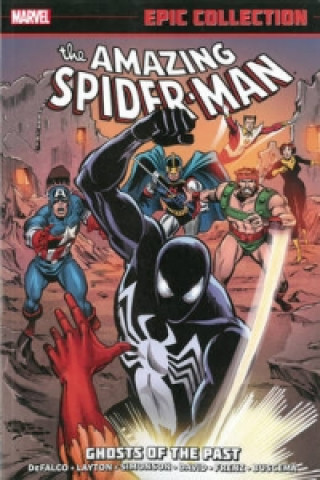 Amazing Spider-man Epic Collection: Ghosts Of The Past