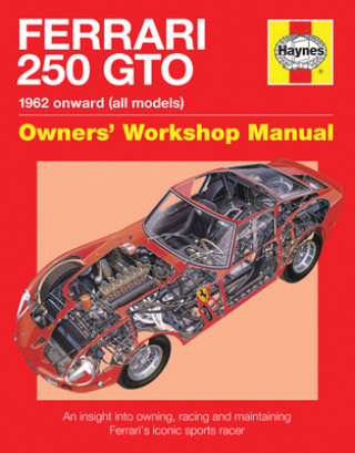 Ferrari 250 GTO Owners' Workshop Manual