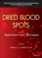 Dried Blood Spots - Applications and Techniques