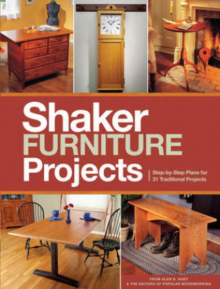 Popular Woodworking's Shaker Furniture Projects