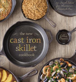 New Cast Iron Skillet Cookbook