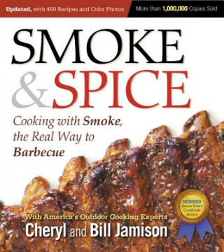 Smoke & Spice, Updated and Expanded 3rd Edition (Cheryl Alters Jamison & Bill Jamison)()
