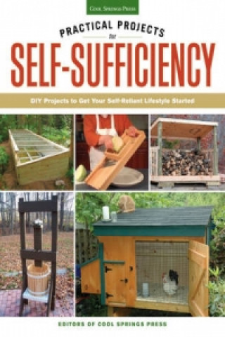 Practical Projects for Self-Sufficiency