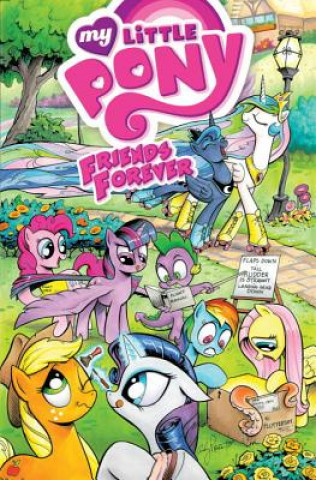 My Little Pony: Friends Forever Volume 1