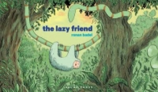 Lazy Friend