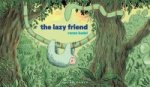 Lazy Friend