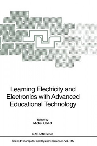 Learning Electricity and Electronics with Advanced Educational Technology