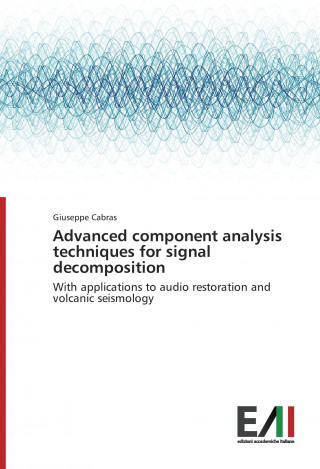Advanced component analysis techniques for signal decomposition