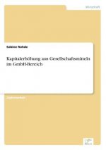 Kapitalerhoehung aus Gesellschaftsmitteln im GmbH-Bereich