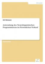 Anwendung des Neurolinguistischen Programmierens im Persoenlichen Verkauf