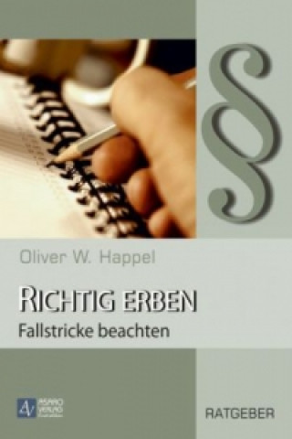 Richtig erben - Fallstricke beachten