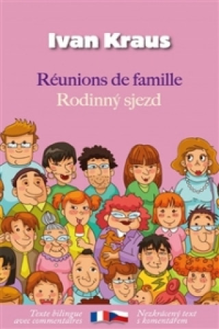 Rodinný sjezd / Réunions de famille