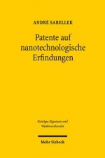 Patente auf nanotechnologische Erfindungen