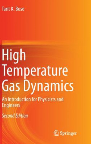 High Temperature Gas Dynamics