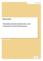 Transaktionskostenoekonomie und Corporate Social Performance