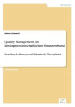 Quality Management im kreditgenossenschaftlichen Finanzverbund