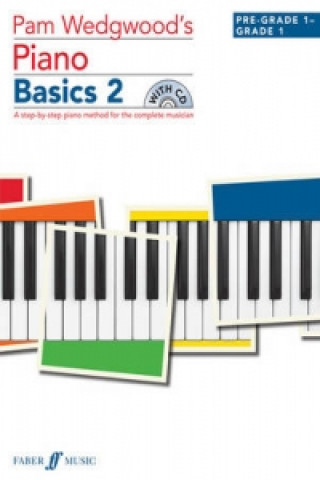 Pam Wedgwood's Piano Basics 2