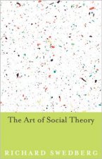 Art of Social Theory