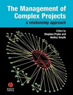 Management of Complex Projects - A Relationship Approach