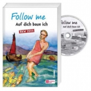 Follow me - RKW-Materialbuch 2014, m. CD-ROM