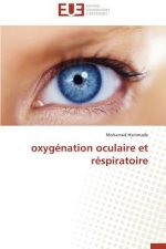 Oxyg nation Oculaire Et R spiratoire