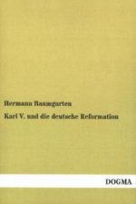 Karl V. und die deutsche Reformation