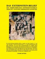 Externstein-Relief - Ein templerisches Einweihungsbild gedeutet nach der verborgenen Geometrie