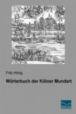Wörterbuch der Kölner Mundart