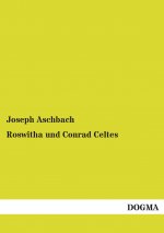 Roswitha und Conrad Celtes