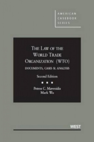 Law of the World Trade Organization (WTO)