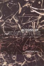 Actions of Architecture