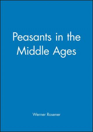 Peasants in the Middle Ages