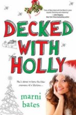 Decked With Holly