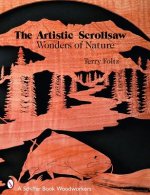 Artistic Scrollsaw: Wonders of Nature