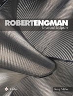Robert Engman: Structural Sculpture